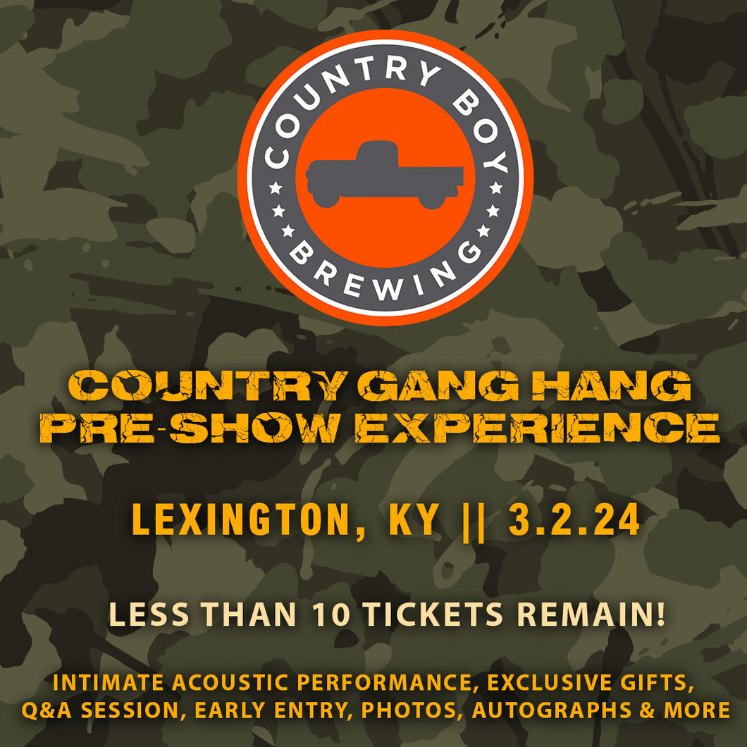 VIP Country Gang Hang - Lexington, KY (3.2.24)